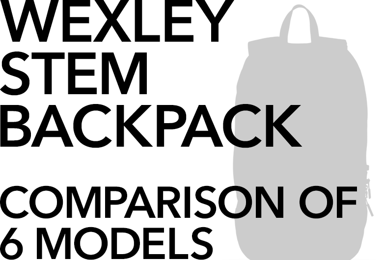 比較】WEXLEY STEM BACKPACK 6種類のモデルの違い | PING SONG YOU